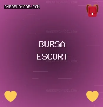 Bursa Escort: İnegöl Escort, Büyükorhan Escort, Keles Escort
